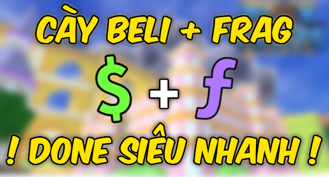 Cày Beli Frag Siêu Tốc